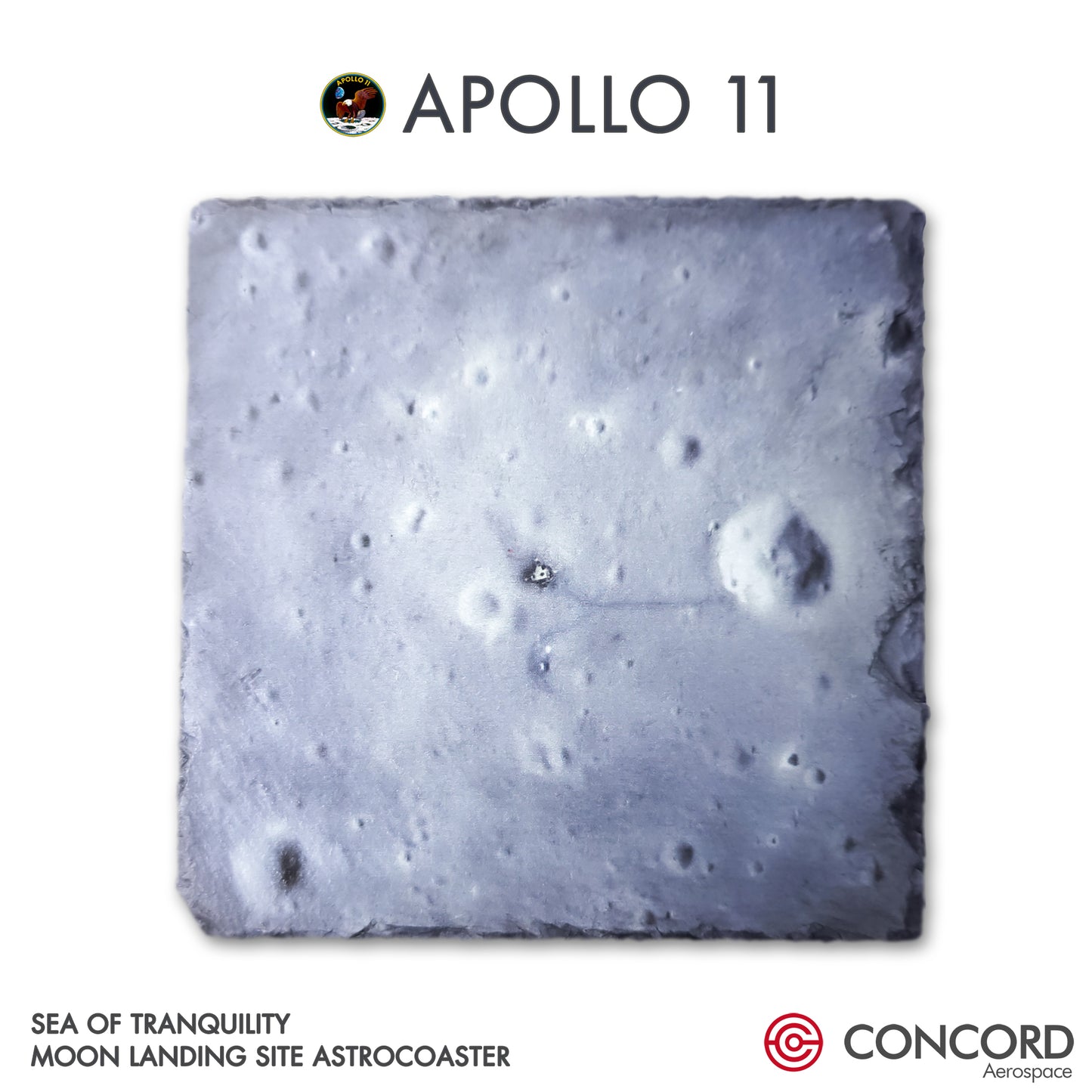 APOLLO 11 - SEA OF TRANQUILITY - LANDING SITE SLATE ASTROCOASTER - Concord Aerospace