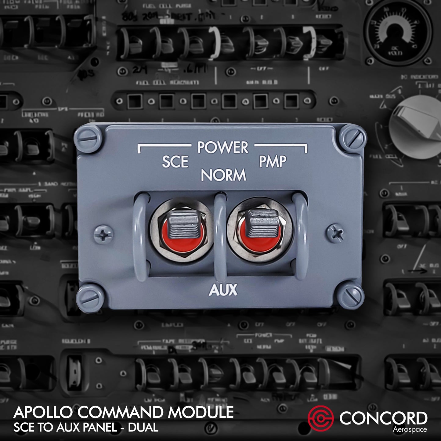 APOLLO COMMAND MODULE DUAL SWITCH PANEL - SCE to AUX - Concord Aerospace
