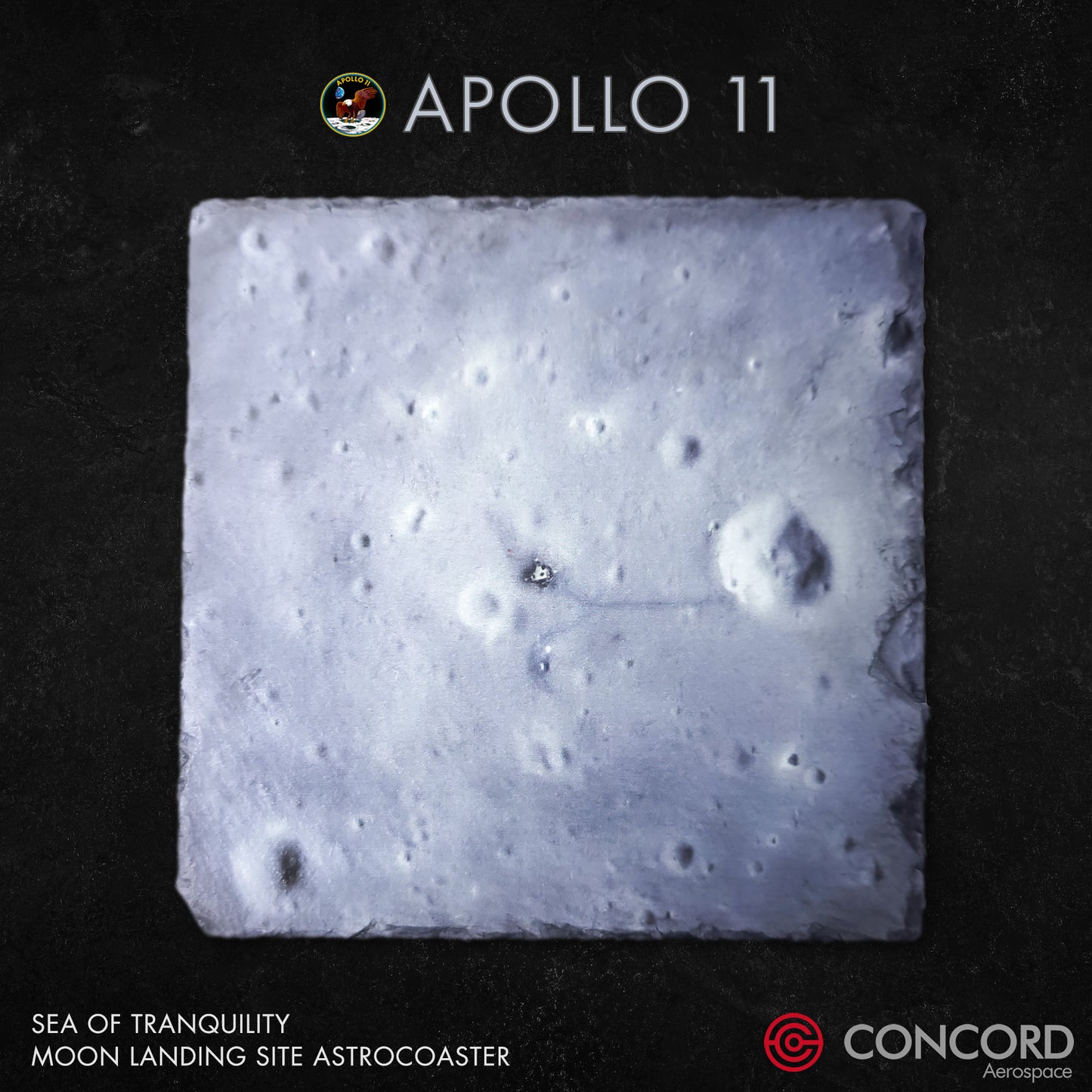 APOLLO 11 - SEA OF TRANQUILITY - LANDING SITE SLATE ASTROCOASTER - Concord Aerospace