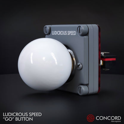 LUDICROUS SPEED "THE BALL" BUTTON PANEL - Concord Aerospace