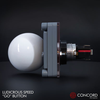 LUDICROUS SPEED "THE BALL" BUTTON PANEL - Concord Aerospace
