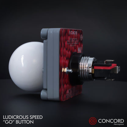 LUDICROUS SPEED "THE BALL" BUTTON PANEL - Concord Aerospace