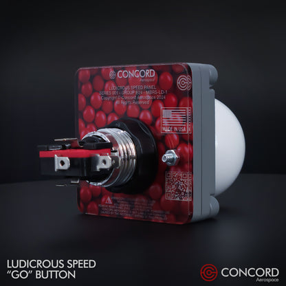 LUDICROUS SPEED "THE BALL" BUTTON PANEL - Concord Aerospace
