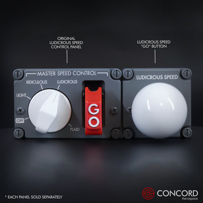LUDICROUS SPEED "THE BALL" BUTTON PANEL - Concord Aerospace