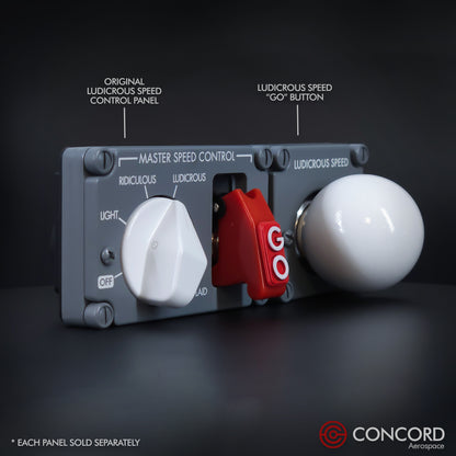 LUDICROUS SPEED "THE BALL" BUTTON PANEL - Concord Aerospace