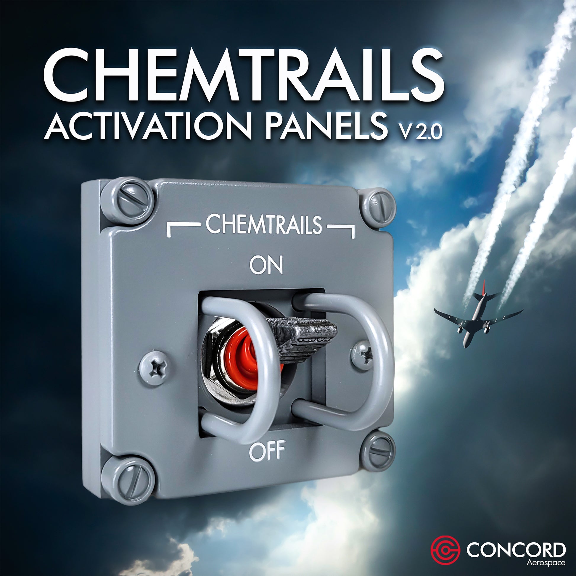 CHEMTRAILS ACTIVATION PANEL V2.0 - Concord Aerospace Concord Aerospace Concord Aerospace SPACE SWITCH - SINGLE