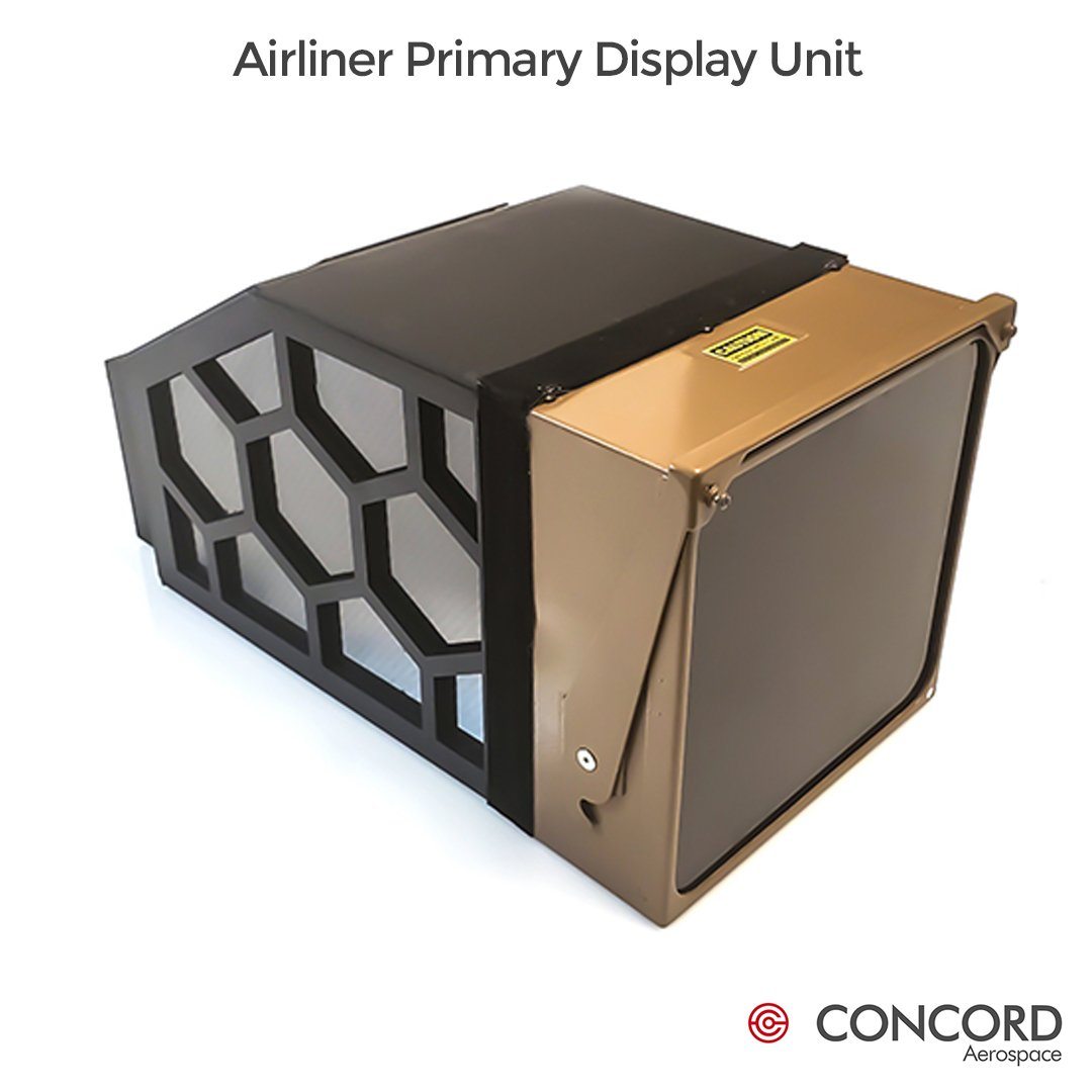 AIRLINER PRIMARY DISPLAY UNIT - Concord Aerospace Concord Aerospace Concord Aerospace DISPLAY UNIT